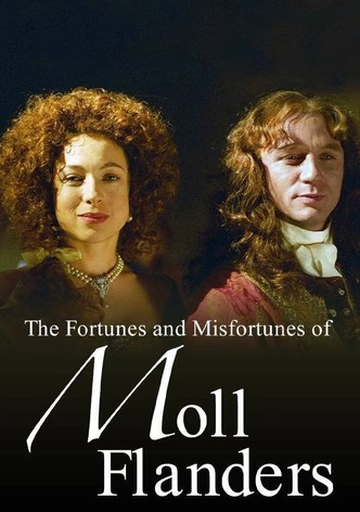 The Fortunes and Misfortunes of Moll Flanders
