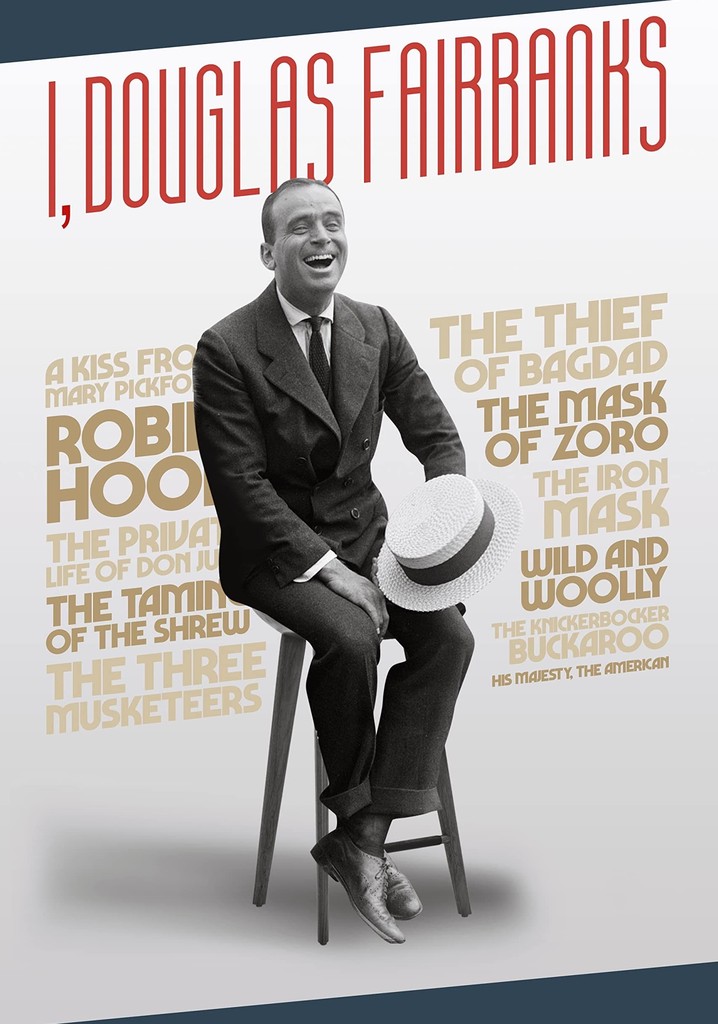 I, Douglas Fairbanks