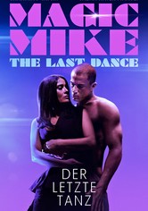 Magic Mike: The Last Dance