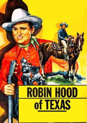 Robin Hood Of Texas