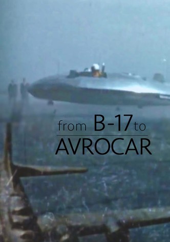 From B-17 to Avrocar