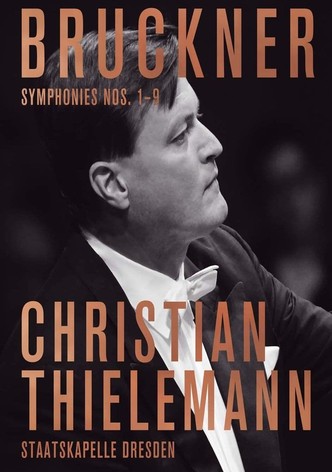 Bruckner: The Symphonies 1-9