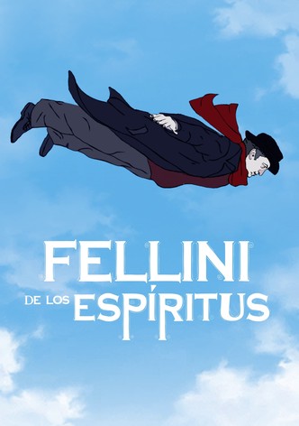 Fellini de los espíritus