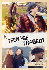 A Teenage Tragedy