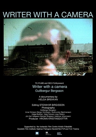 Gudbergur Bergsson - Writer with a Camera