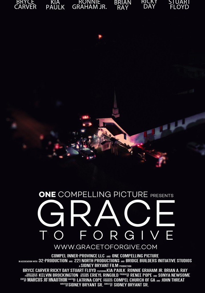 Grace to Forgive - movie: watch stream online