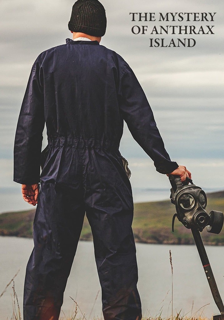 The Mystery of Anthrax Island