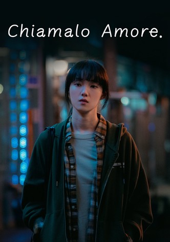 Chiamalo amore