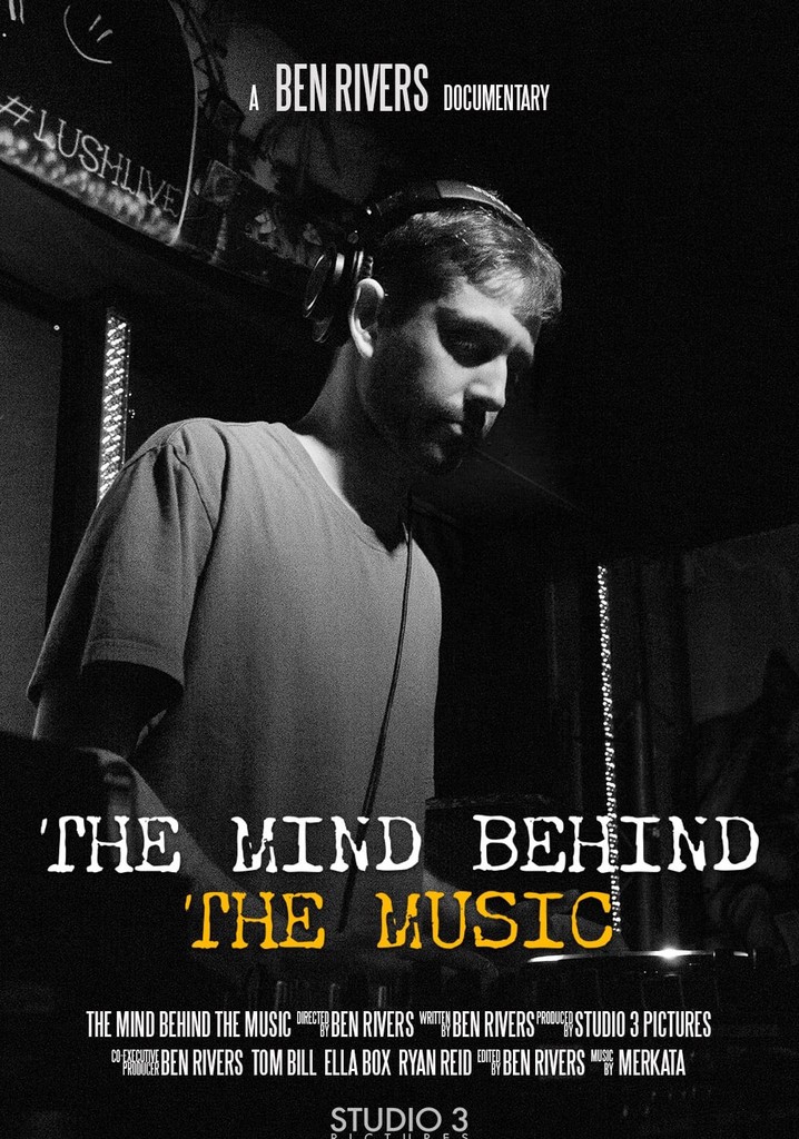 The Mind Behind The Music