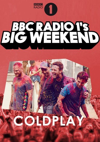 Coldplay: Live at BBC Radio 1's Big Weekend, Exeter 2016
