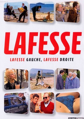 Lafesse : Lafesse gauche, Lafesse droite