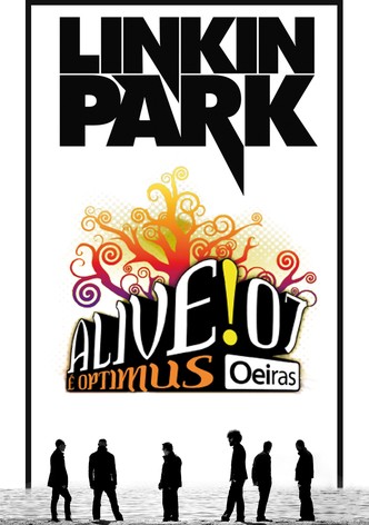 Linkin Park: Live at Optimus Alive!07
