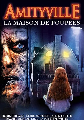 Amityville : La Maison des poupées