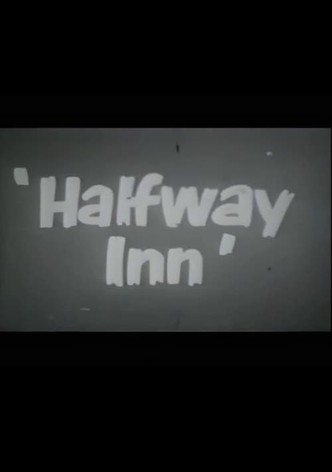 Halfway Inn