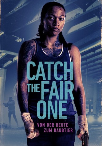 Catch the Fair One - Von der Beute zum Raubtier