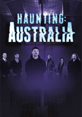 Haunting: Australia