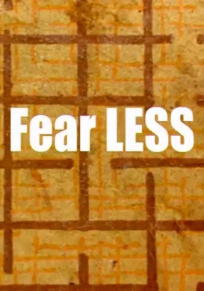 Fear LESS
