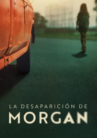 Morgan: en paradero desconocido