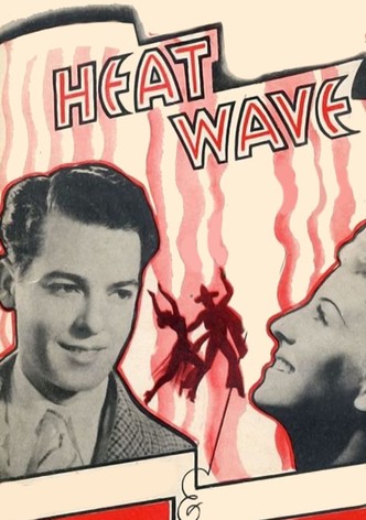 Heat Wave
