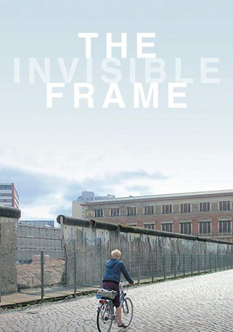 The Invisible Frame [OmU]
