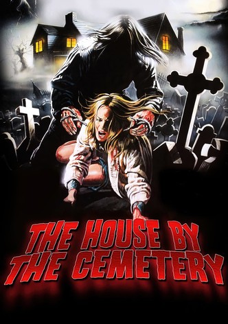 The House by the Cemetery