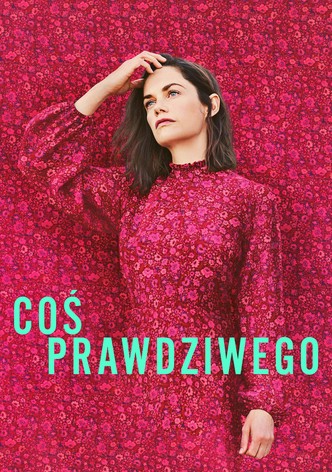 Coś prawdziwego