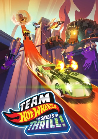 Team Hot Wheels: The Skills to Thrill