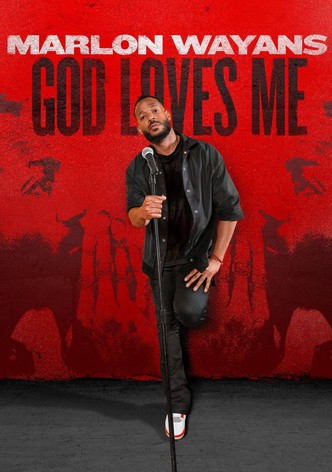 Marlon Wayans: God Loves Me