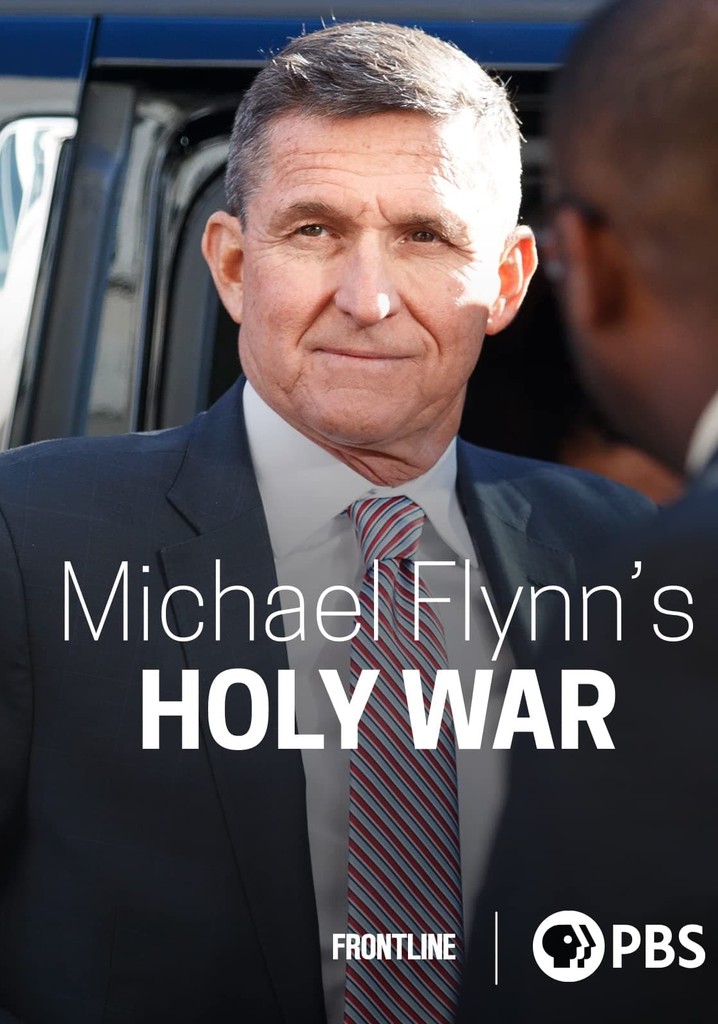 Michael Flynn's Holy War