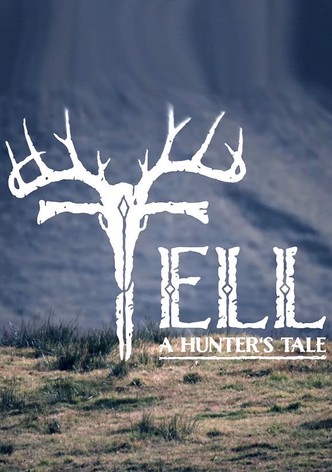 Tell – Jagd auf Ewig