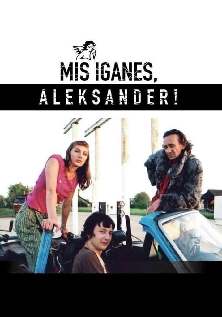 Whatever, Aleksander!