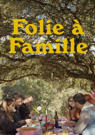 Folie à Famille