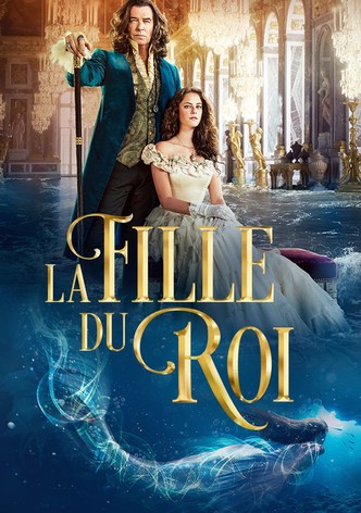 La Fille du Roi