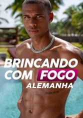 Brincando com Fogo: Alemanha