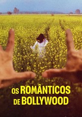 Os Românticos de Bollywood