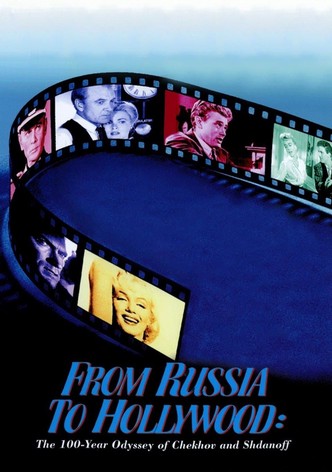 From Russia To Hollywood