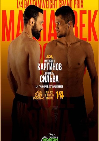 ACA 155: Karginov vs. Silva