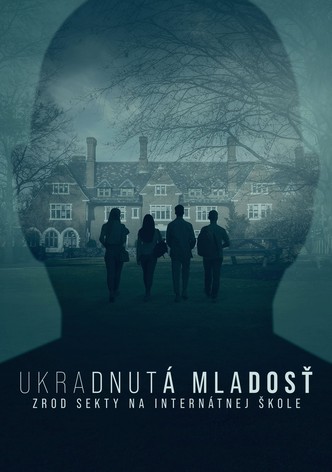 Ukradnutá mladosť: Zrod sekty na internátnej škole