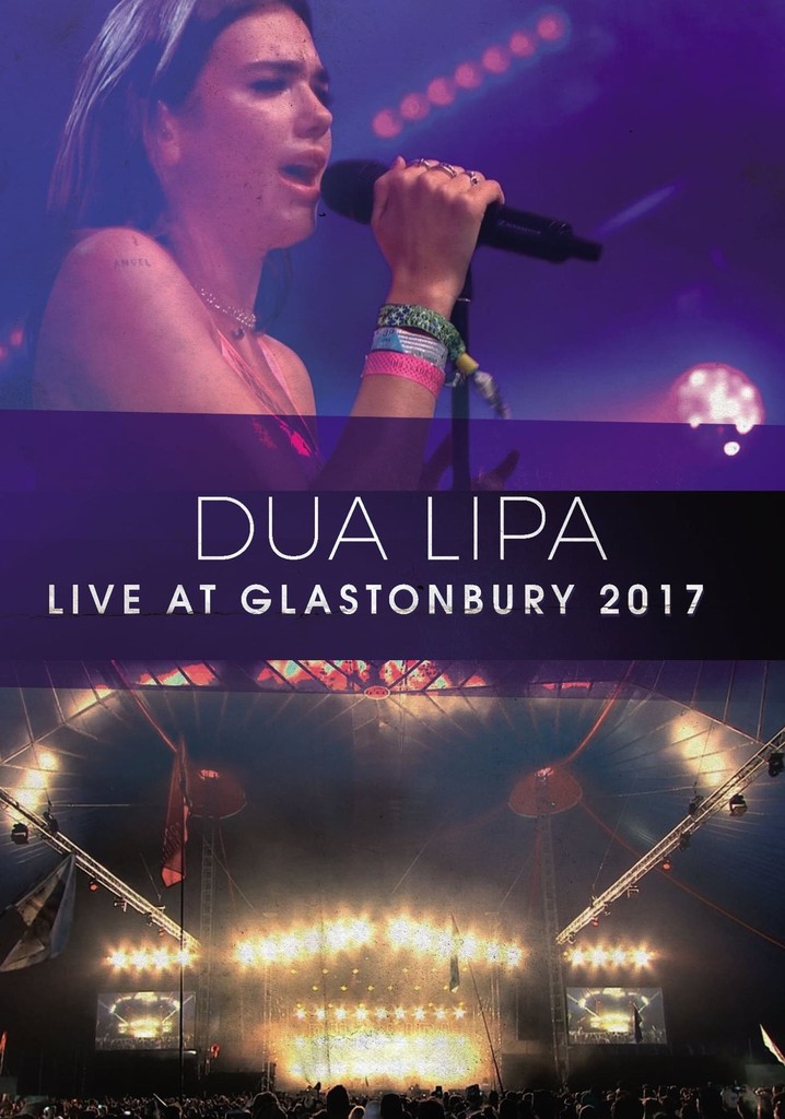 Dua Lipa Live at Glastonbury streaming online