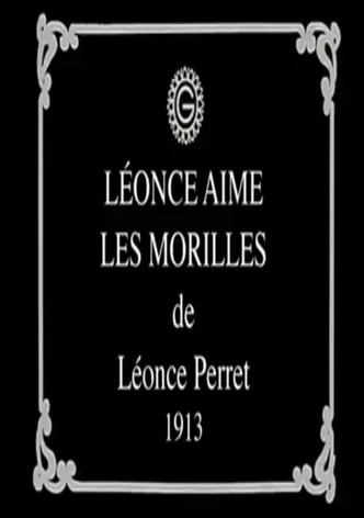 Léonce Loves Morels