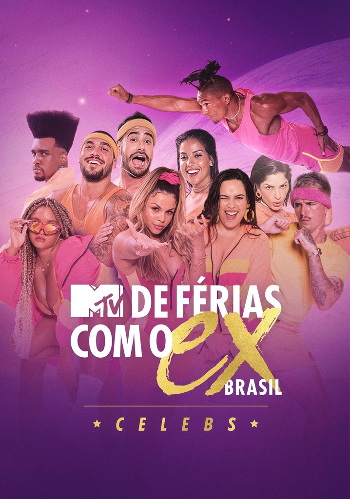 De Férias Com O Ex Brasil Temporada 7 Episódios Online Streaming