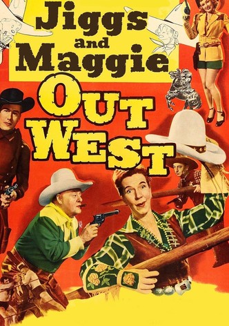 Jiggs and Maggie Out West
