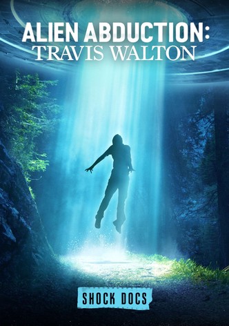 Abducción alien: Travis Walton