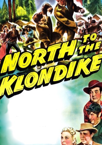 North to the Klondike