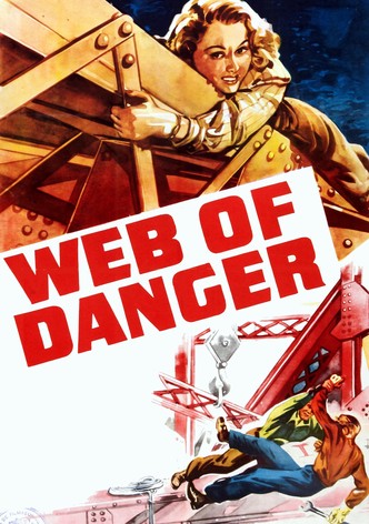 Web of Danger