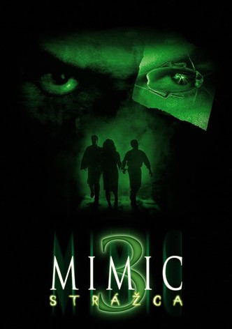 Mimic 3: Strážca