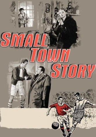 Small Town Story
