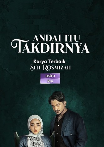Andai Itu Takdirnya