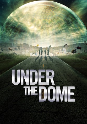 Under the Dome