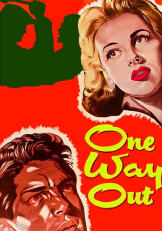 One Way Out